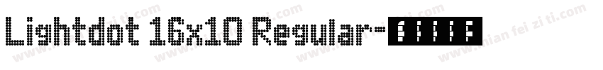 Lightdot 16x10 Regular字体转换